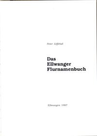 Ellwanger Flurnamenbuch Innentitel 2